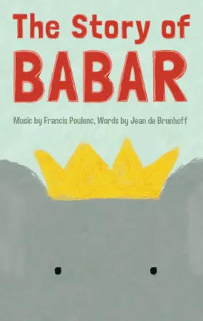 The Story of Babar, the Little Elephant